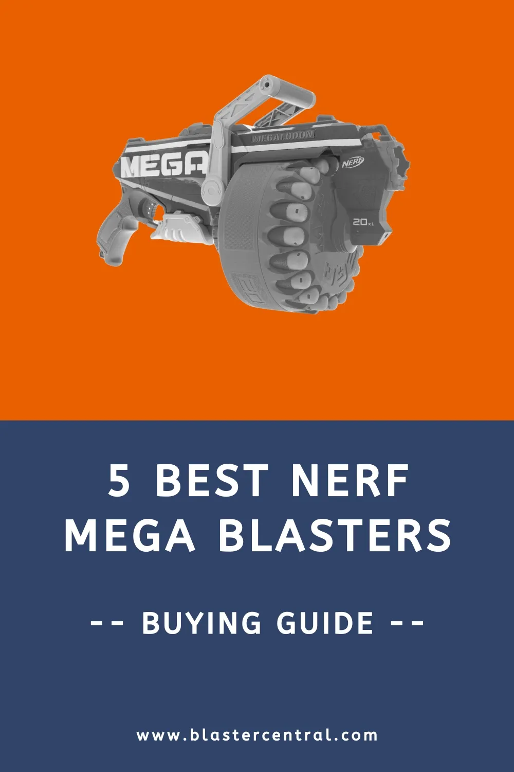 Best Nerf Mega Guns