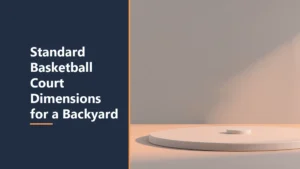 Featured image with the headline Standard Basketball Court Dimensions for a Backyard, beside a smooth round pale platform with a small round pad at its center