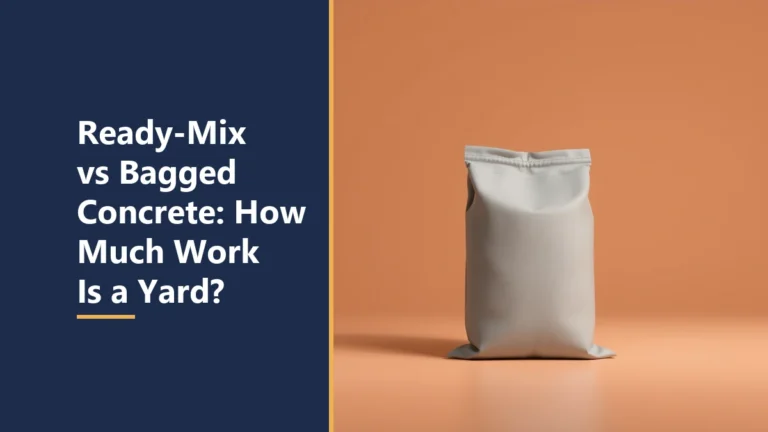 Featured image with the headline Ready-Mix vs Bagged Concrete, beside a single plain unprinted grey sack standing on a pale surface