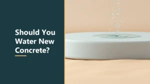 Featured image with the headline Should You Water New Concrete, beside a pale rounded slab with water droplets falling onto its top
